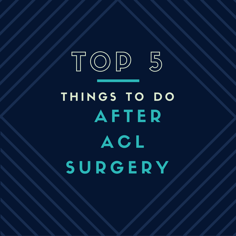 top-5-things-to-do-after-acl-surgery-the-acl-club